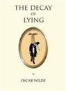 Oscar Wilde - The Decay of Lying