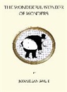 Jonathan Swift - The Wonderful Wonder of Wonders