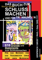Werner Müller - Das Buch zum Schluss Machen und für Trennungen