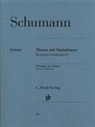 Robert Schumann, Wolf-Dieter Seiffert - Schumann, Robert - Thema mit Variationen (Geistervariationen)