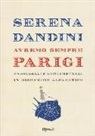 Serena Dandini - Avremo sempre Parigi. Passeggiate sentimentali in disordine alfabetico