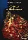 Rossella Baldacconi, Egidio Trainito - Coralli del Mediterraneo