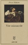 Pierre Michon - Vite minuscole