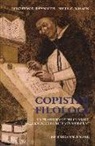 Leighton D. Reynolds, Nigel G. Wilson, M. Ferrari - Copisti e filologi. La tradizione dei classici dall'antichità ai tempi moderni