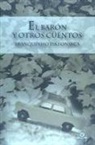 Branquinho da Fonseca - El barón y otros cuentos