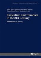 Fanny Castro-Rial Garrone, Fanny Castro Rial Garrone, Anna Sroka, Ruben Dario Torres Kumbrian, Rubén Darío Torres Kumbrián - Radicalism and Terrorism in the 21st Century