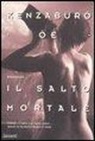 Kenzaburo Oe - Il salto mortale