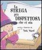 Nick Ward - La strega più dispettosa che ci sia