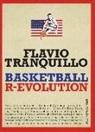 Flavio Tranquillo - Basketball r-evolution