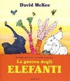 David McKee - La guerra degli elefanti