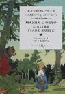 Aleksandr N. Afanasjev, Aleksandr Puskin, I. Bilibin - Masha e Orso e altre fiabe russe