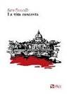 Sara Ficocelli - La vita nascosta
