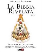 Michele Perrotta - La Bibbia rivelata