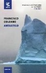 Francisco Coloane - Antartico