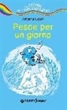 Arianna Leoni, D. Gedda - Pesce per un giorno