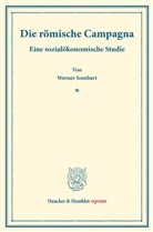 Werner Sombart - Die römische Campagna.
