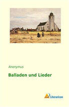 Anonym, Anonymus - Balladen und Lieder