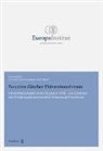 Rolf Nägeli, Christian Schwarzenegger - Neuntes Zürcher Präventionsforum