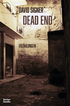David Signer - Dead End