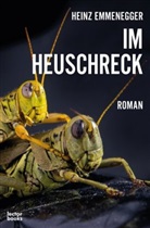 Heinz Emmenegger - Im Heuschreck