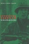 Michael Anderegg, Michael A. Anderegg, Michael Anderegg - Inventing Vietnam – The War in Film and Television