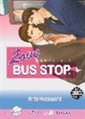 Jay Faerber, Ritsu Natsumizu, Ritsu Natsumizu, Tim Seeley - Love Bus Stop (Yaoi)