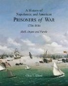 Clive Lloyd, Clive Lloyd - A History of Napoleonic and American Prisoners of War 1816: Historical Background v. 1