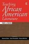 Marianna White Davis, Davis Marianna White, Maryemma Graham, Graham Maryemma, Sharon Pineault-Burke, Pineault-Burke Sharon - Teaching African American Literature