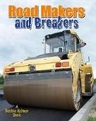 Lynn Peppas - Road Makers and Breakers