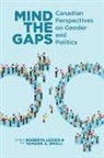 Roberta Lexier, Tamara Small - Mind the Gaps
