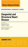 Ziyad M. Hijazi, Hijazi Ziyad M., Damien Kenny, Damien (Rush University Medical Center Kenny, Kenny Damien - Congenital and Structural Heart Disease, An Issue of Interventional Cardiology Clinics: Volume 2-1