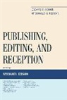 Michael Edson, Michael Edson, Edson Michael - Publishing, Editing, and Reception