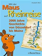 Elisabeth Mick - Mit der Maus auf Rheinreise