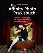 Rüdiger Schestag - Das Affinity Photo-Praxisbuch