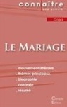 Nicolas Gogol, Nikola&iuml; Gogol - Fiche de lecture Le Mariage de Nicolas Gogol (Analyse litt&eacute;raire de r&eacute;f&eacute;rence et r&eacute;sum&eacute; complet)