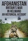 David Reynolds - Afghanistan - Britain's War in Helmand