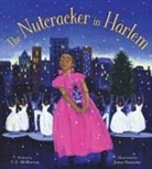 T E McMorrow, T. E. McMorrow, T. E./ Ransome Mcmorrow, James Ransome - The Nutcracker in Harlem
