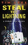 Tim Lees - Steal the Lightning