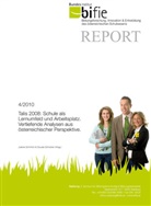 Juliane Schmich, Claudia Schreiner - Talis 2008: Schule als Lernumfeld und Arbeitsplatz