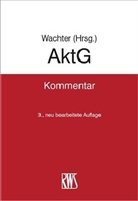 Thoma Wachter, Thomas Wachter - AktG, Aktiengesetz, Kommentar