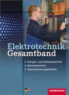 Dr. Michael Dzieia, Michael Dzieia, Michael (Dr. Dzieia, Heinric Hübscher, Heinrich Hübscher, Di Jagla... - Elektrotechnik Gesamtband