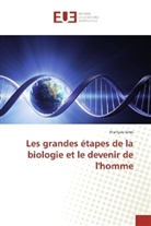 François Gros - Les grandes étapes de la biologie et le devenir de l'homme