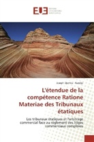 Joseph Djemba - Kandjo - L'étendue de la compétence Ratione Materiae des Tribunaux étatiques