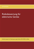 Jo Horstkotte - Risikobewertung für elektrische Geräte
