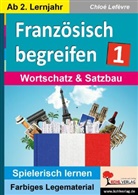 Gary M Forester, Gary M. Forester, Chloé Lefèvre - Französisch begreifen. Bd.1