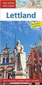 Pia Thauwald - Go Vista Info Guide Reiseführer Lettland, m. 1 Karte