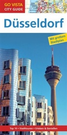 Frank Geile - Go Vista City Guide Reiseführer Düsseldorf, m. 1 Karte