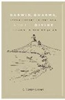 G Clinton Godart, G. Clinton Godart - Darwin, Dharma, and the Divine