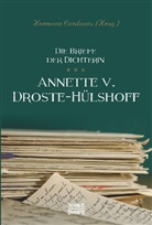 Annette von Droste-Hülshoff - Briefe der Dichterin Annette von Droste-Hülshoff