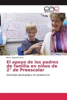 María Raquel Cortés - El apoyo de los padres de familia en niños de 2° de Preescolar